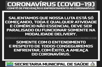Foto - ORIENTAÇÕES DIVERSAS NO COMBATE AO COVID-19